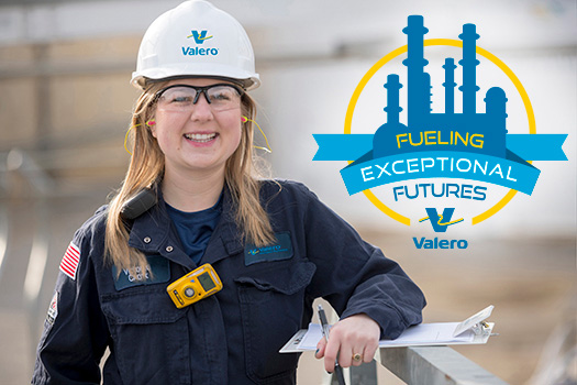 A young woman wearing a Valero hard hat stands in a refinery. Next to her, a "Fueling Exceptional Futures" logo is visible.