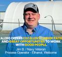 A Valero employee stands and smiles. He is quoted in text: "Valero offers excellent career paths and great opportunities to work with good people. - Jim B. / Navy Veteran, Process Operator - Ethanol, Welcome"